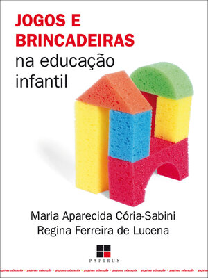 cover image of Jogos e brincadeiras na educação infantil